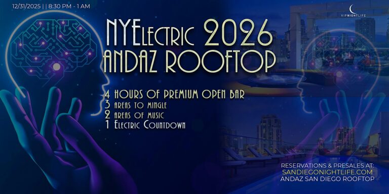 Andaz San Diego New Year's Eve Party - NYElectric 2026 Rooftop