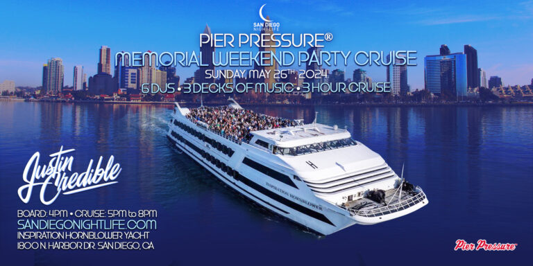 San Diego Memorial Day Weekend | Pier Pressure® Mega Yacht Party