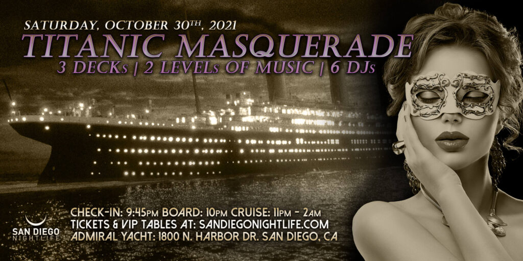 Titanic Masquerade San Diego Halloween Party Cruise